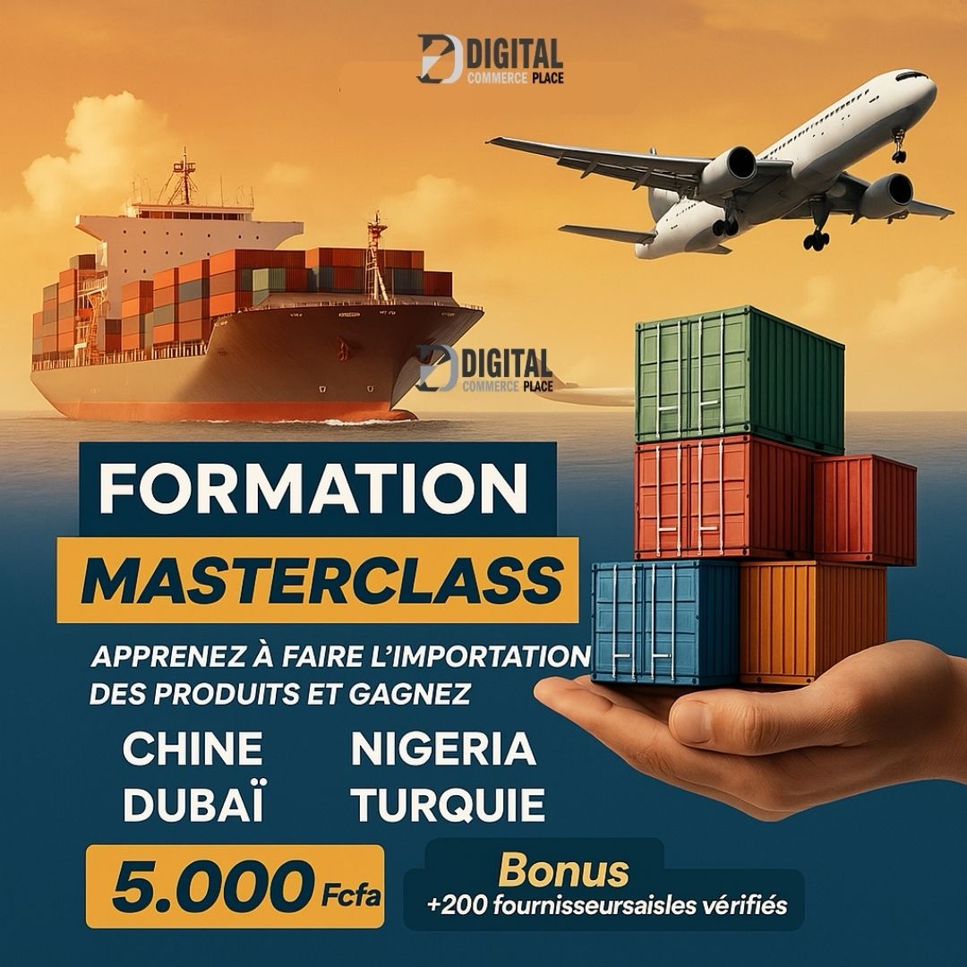 Formation Masterclass : Apprenez à importer des produits et gagnez